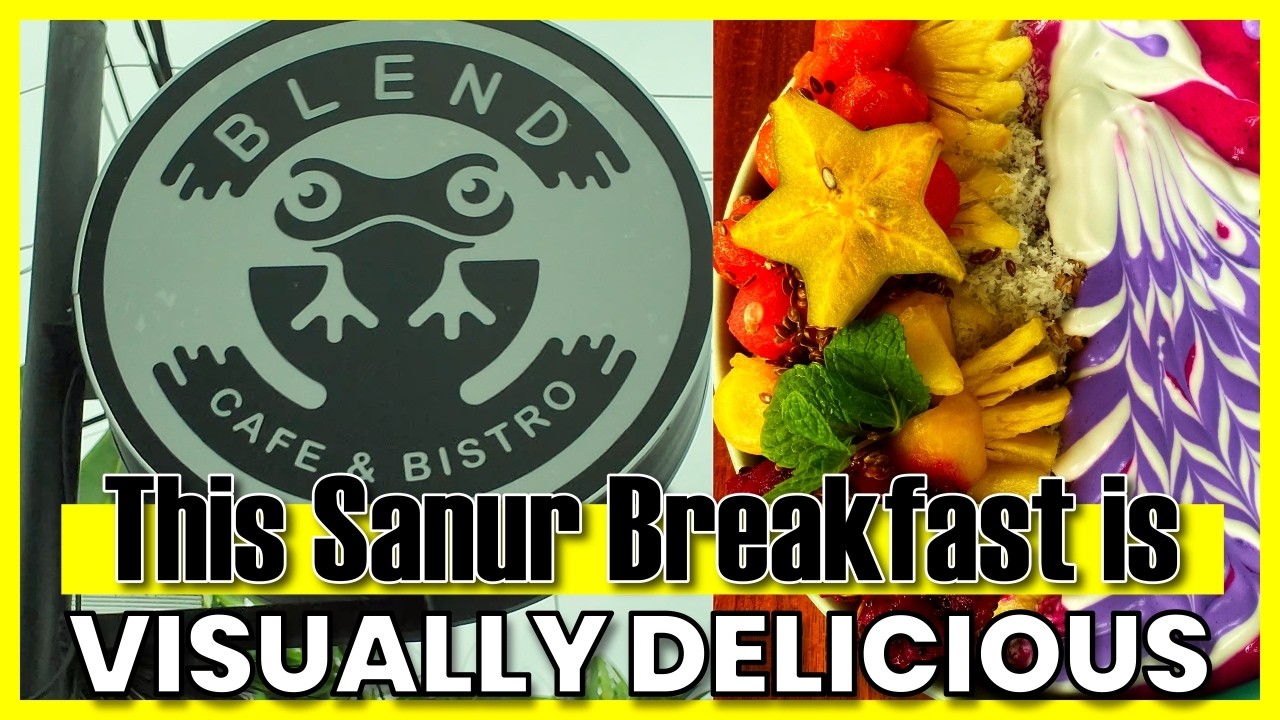 BLEND CAFE SANUR The Most Beautiful Breakfast