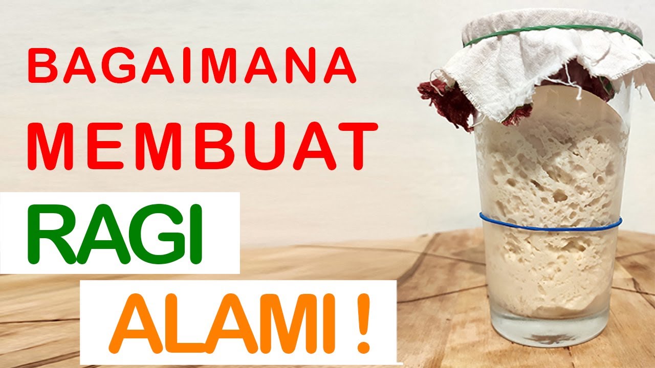 Ragi Alami atau Natural Yeast (Sourdough), Resep mudah dan mengedukasi
