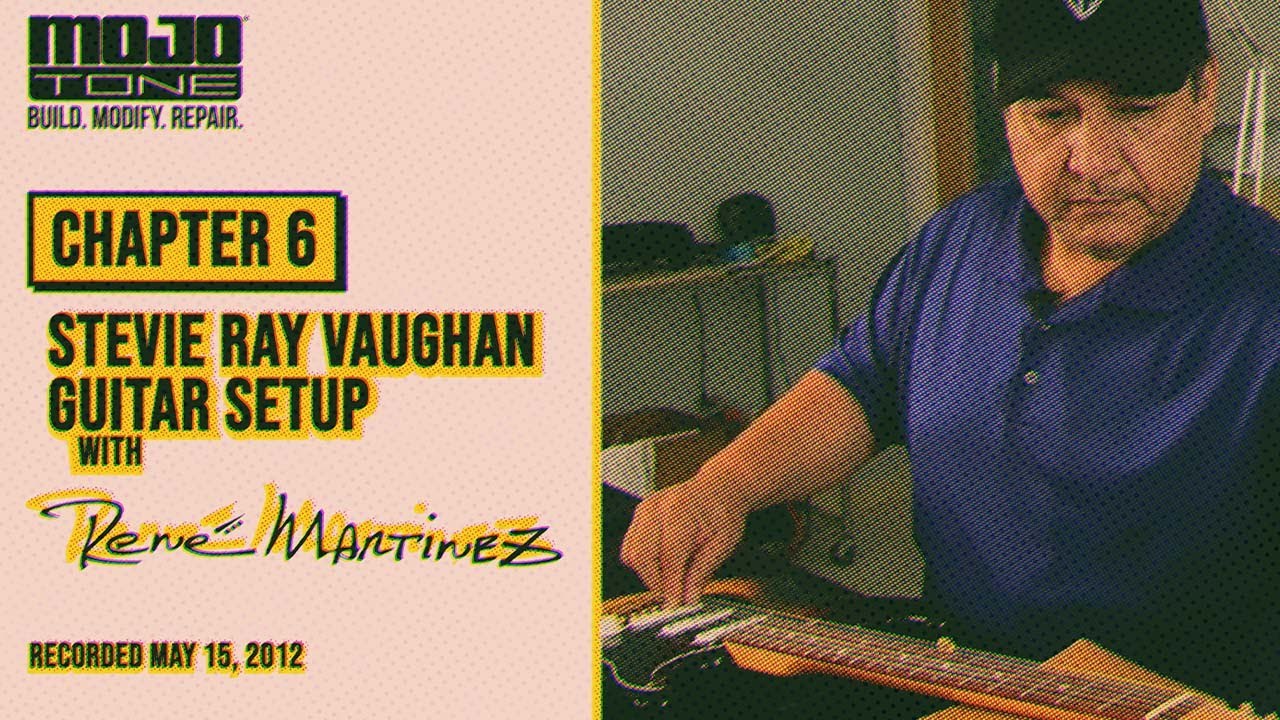 René Martinez - Texasguitarwhiz Chapter 6: Stevie Ray Vaughan Guitar Setup