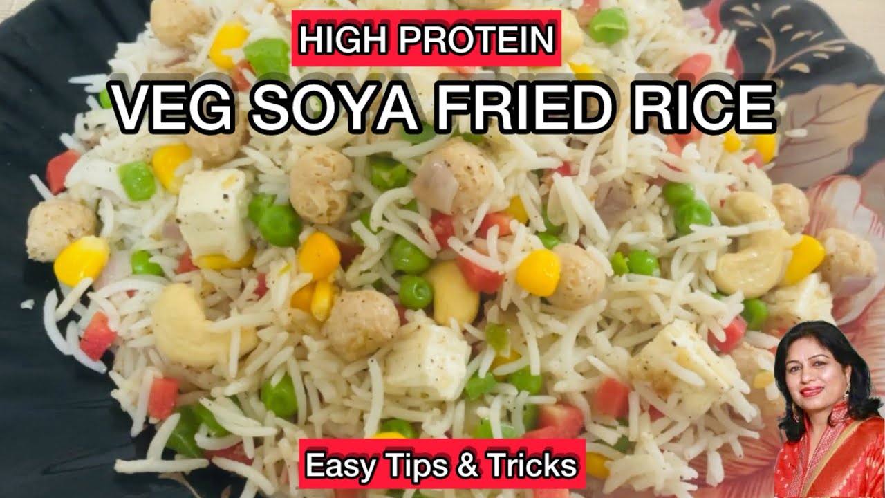 Soya Fried Rice Recipe | Veg Fried Rice at Home | How to Make Veg Soya Fried Rice