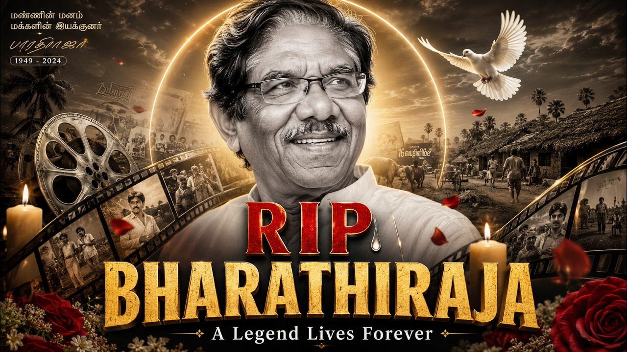 RIP Bharathiraja 💔 | Tamil Cinema's Village Storytelling Legend Passes Away | Tribute Song 2026