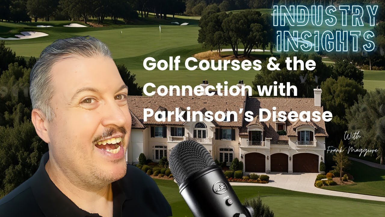 EP-057 Industry Insights - Golf Courses and the Connection with Parkinson's Disease