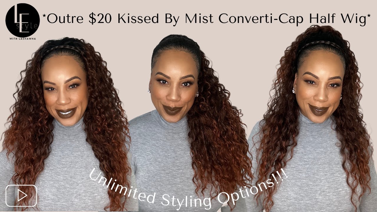 *New* Try This $20 Outre Kissed By Mist Wet-n-Wavy Converti-Cap Half Wig l Unlimited Styles!