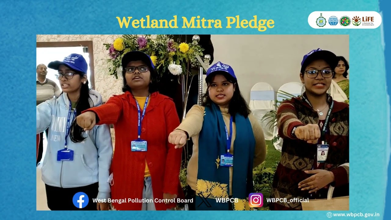 Wetland Mitra | Pledge |#missionlife #wbpcb #saveplanet #wetland #ecoawareness #motivation #kolkata