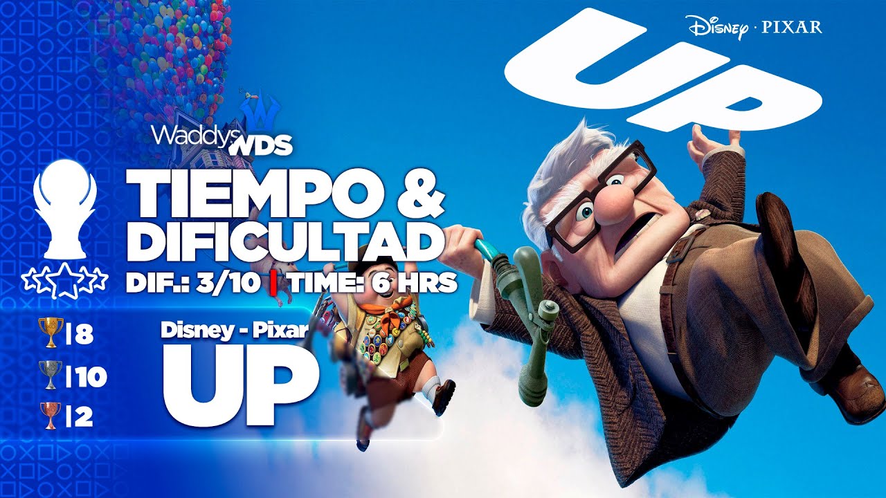 😎  Disney · Pixar: UP | PS4 y PS5 | Tiempo y Dificultad del Platino | Fácil, Corto y Relajante