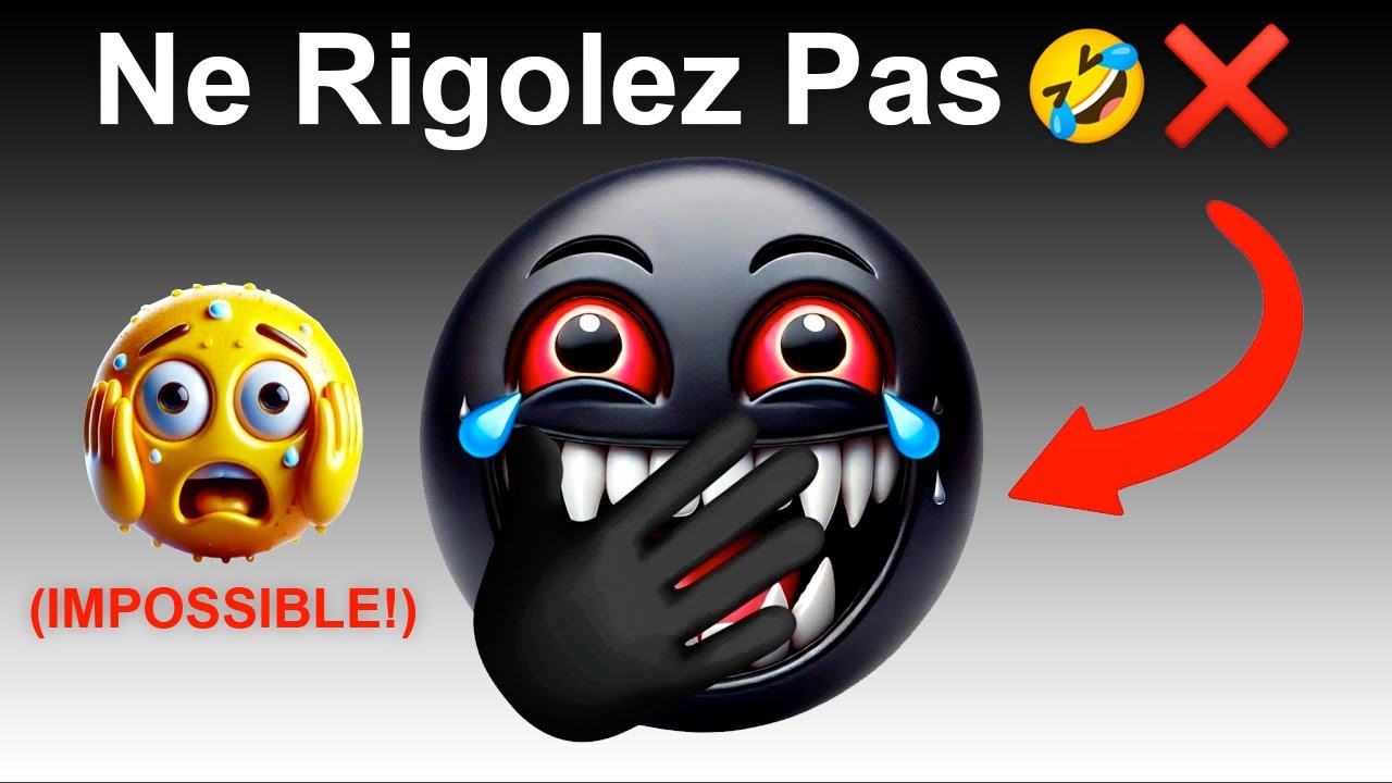 Essayez De Ne Pas RIRE en Regardant &Ccedil;a... (999,99% IMPOSSIBLE!)