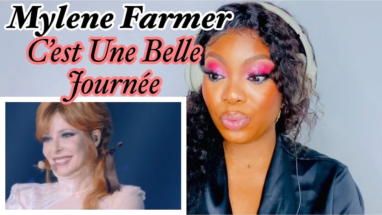MYLENE FARMER: Q’EST UNE BELLE JOURNÉE Reaction