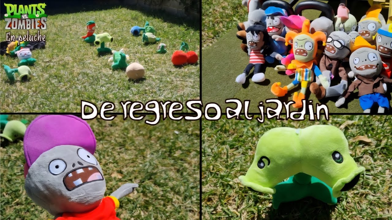 Pvz de peluche De regreso al jardin Episodio 12 Temporada 1