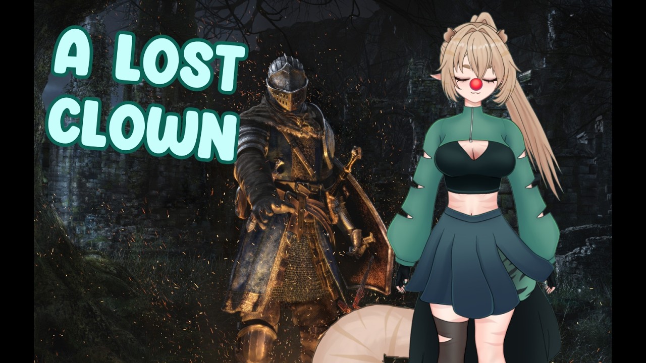 First time player! I am but a lost clown | Dark Souls: Remastered