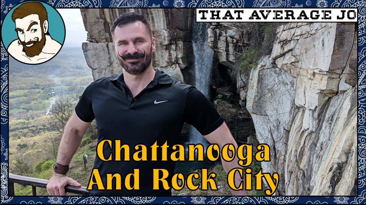 That Average Jo Chattanooga TN And Rock City