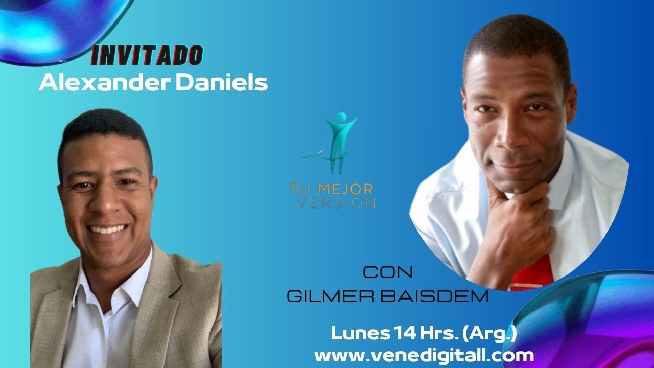 🔴TU MEJOR VERSION II ENTREVISTA CON ALEXANDER DANIELS