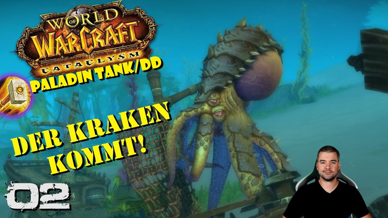 Angriff des Kraken 🛡️ 02 Let's Play WoW Classic Cataclysm Pala Tank/DD