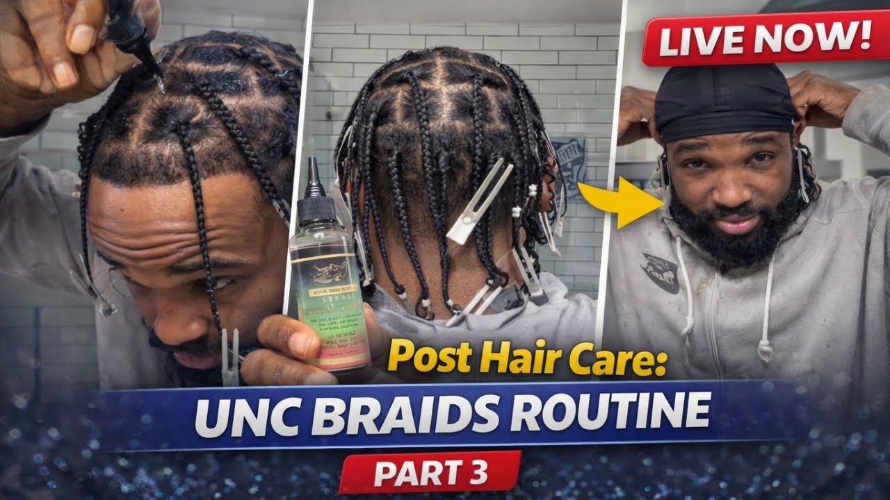 Post Hair care routine for Unc braids | Part 3