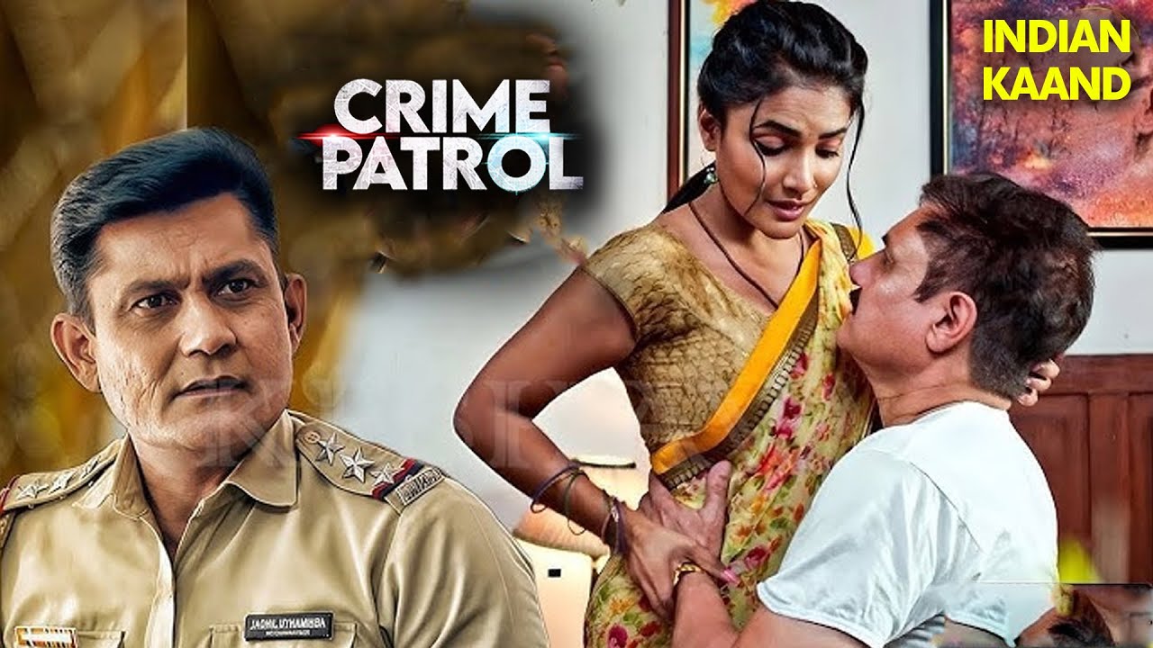 अपनी हवस मिटाने देवर के कमरे में पहुंची भाभी | Crime Patrol Episode 2026 New Ep