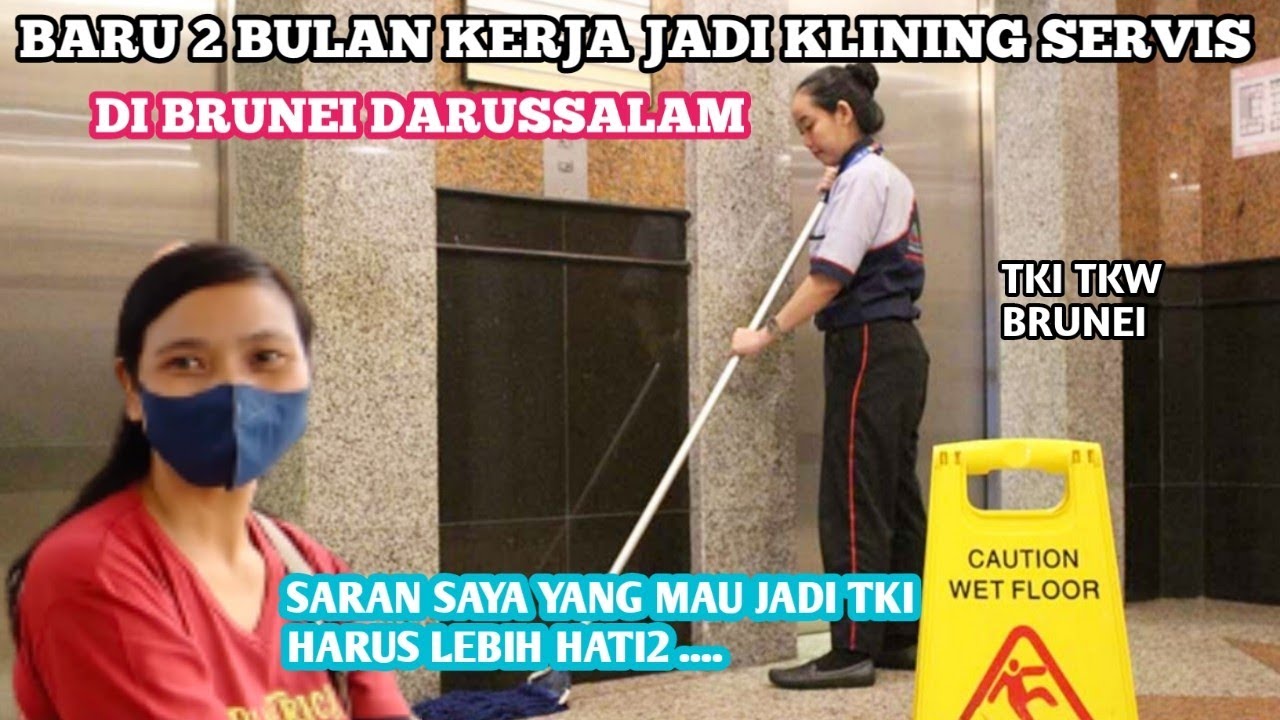 CERITA TKW BARU !! KERJA KLINING SERVIS DI BRUNEI DARUSSALAM !! tki vlog