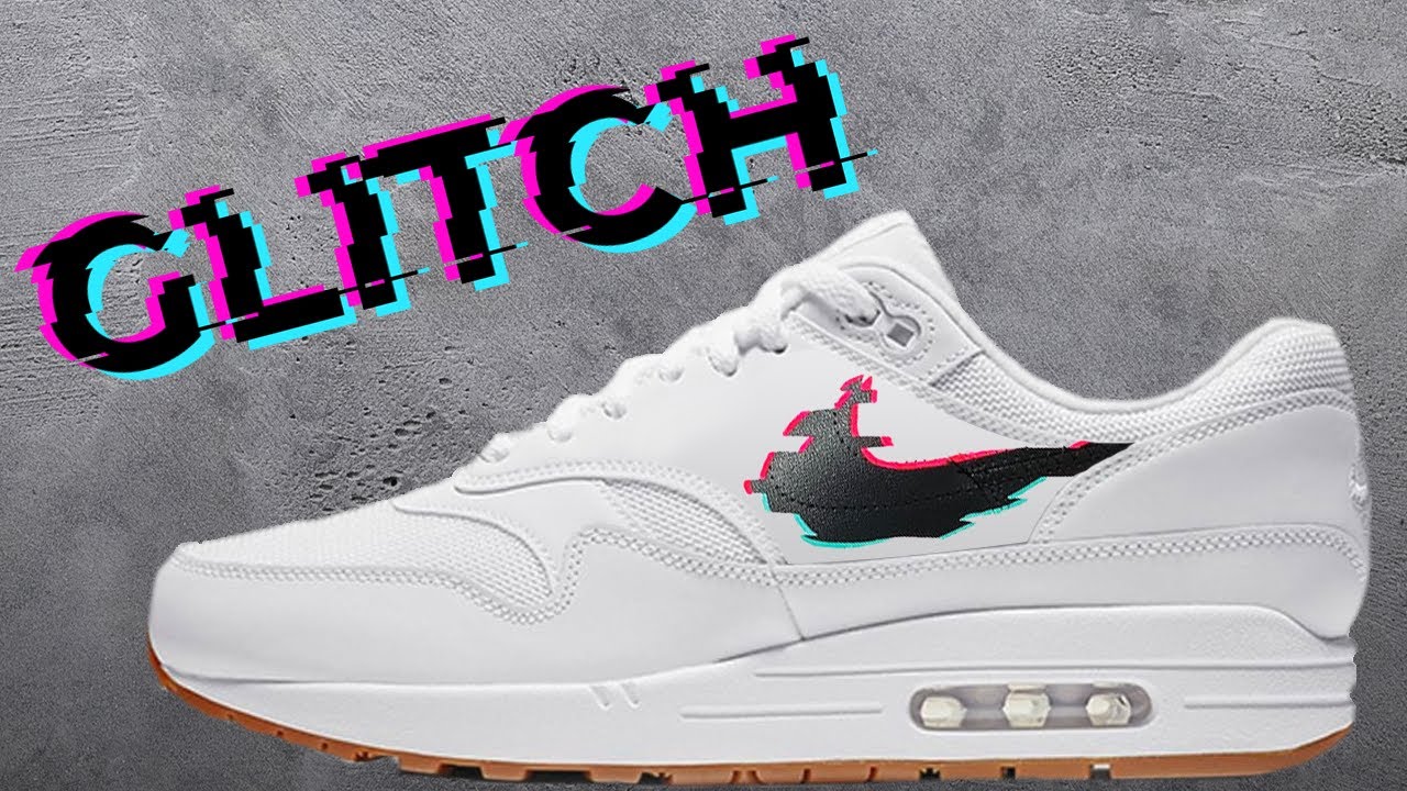 Air Max Glitch custom!