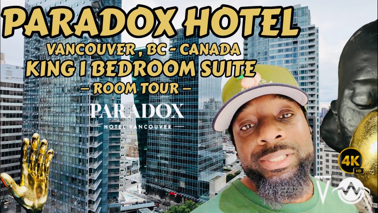 Full Tour of Paradox Vancouver's Most Popular Suite!🇨🇦