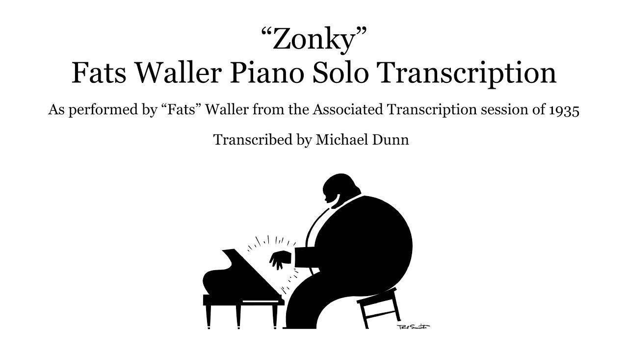 Fats Waller Zonky Piano Solo Transcription