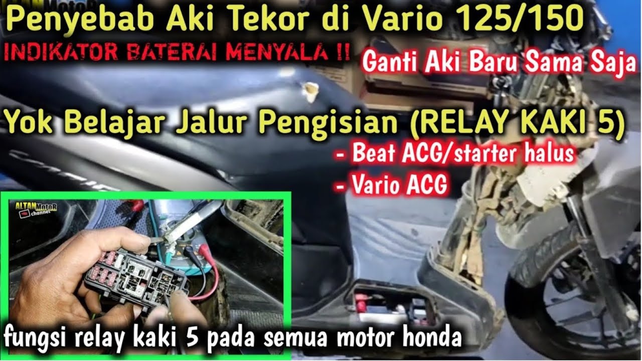 Jalur Relay Kaki 5 !! Penyebab Aki Vario 125 Vario 150 Sering Tekor !!