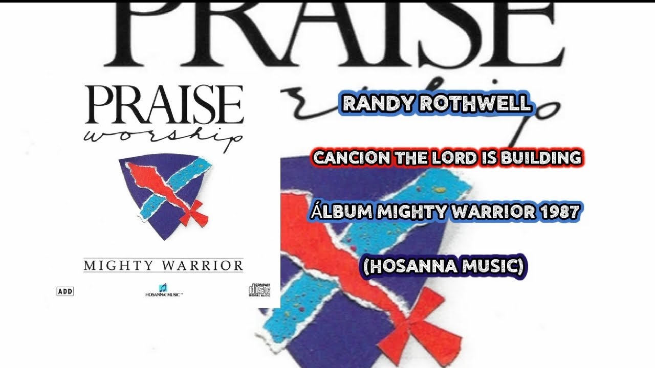 Randy Rothwell - The Lord Is building Jerusalem (Medley) Traducción al Español (Hosanna Music)