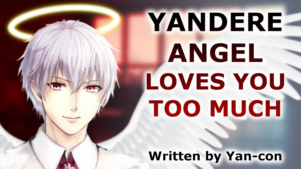 Yandere Guardian Angel loves you too much (M4A ASMR roleplay)