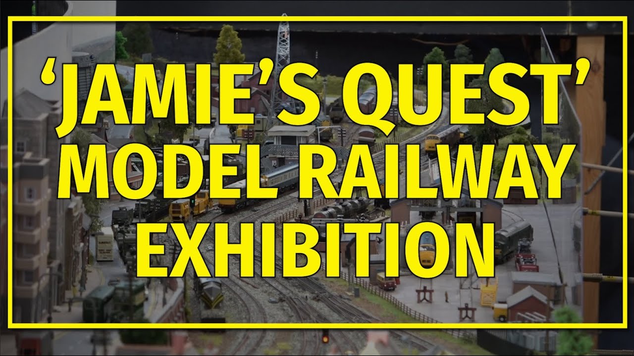 'Jamie's Quest' Model Railway Exhibition 2026