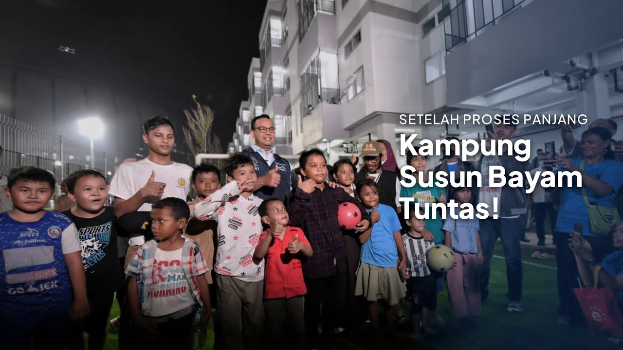 Kampung Susun Bayam Tuntas!