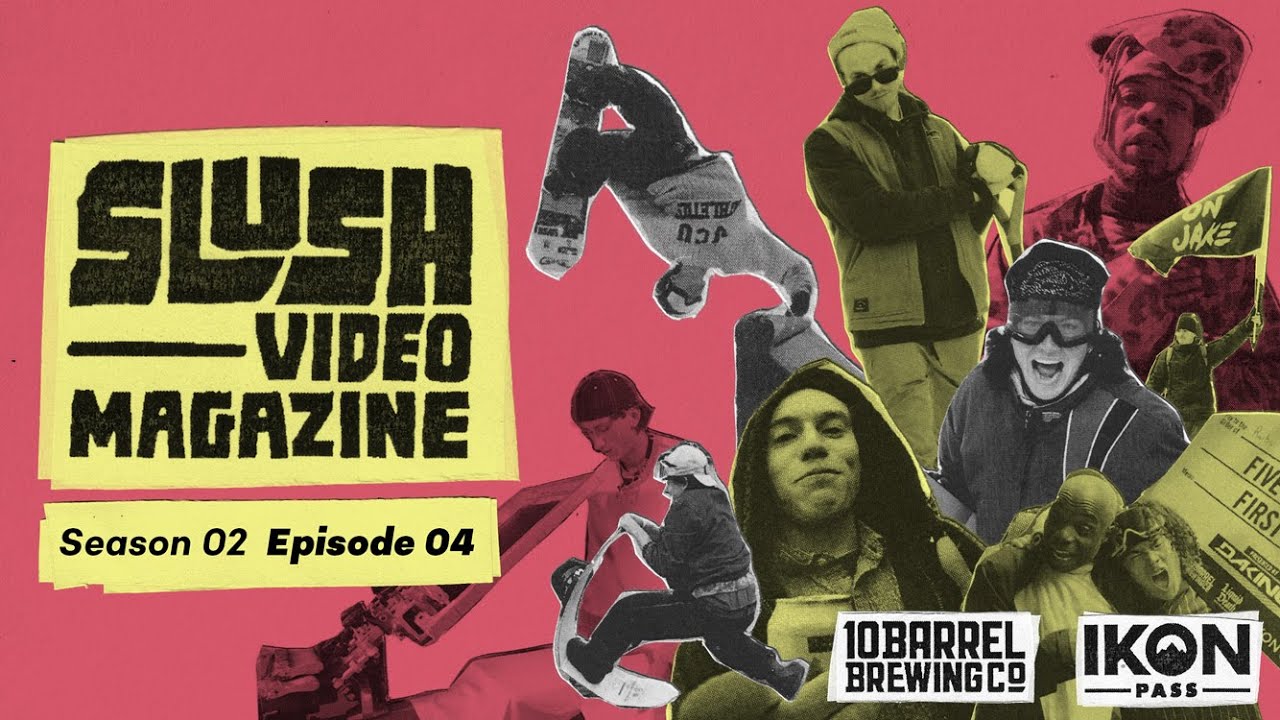Slush Video Magazine—Season 2, Episode 4