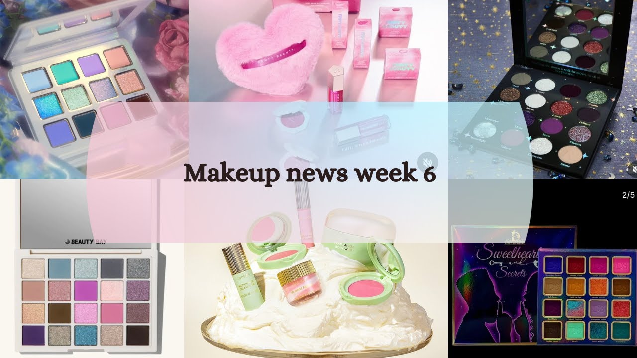 Makeup news week 6 | These Valentine's launches are good!