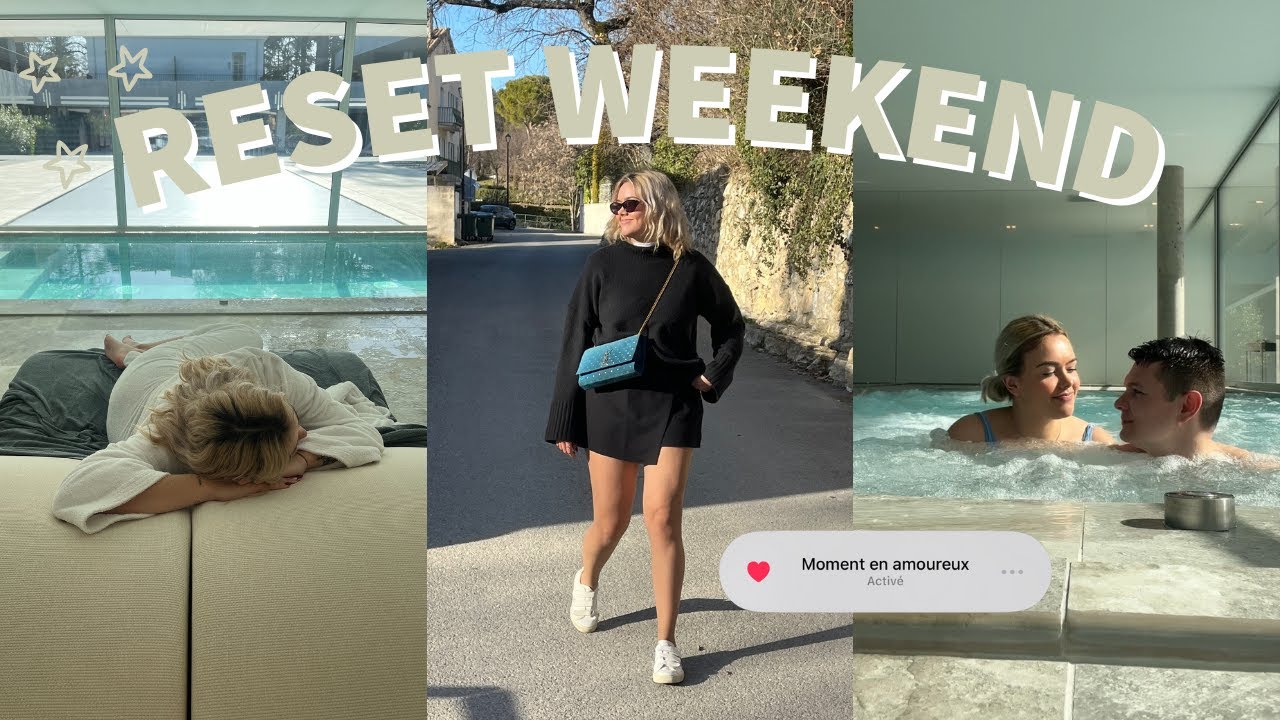 RESET WEEKEND (hôtel et spa en amoureux)