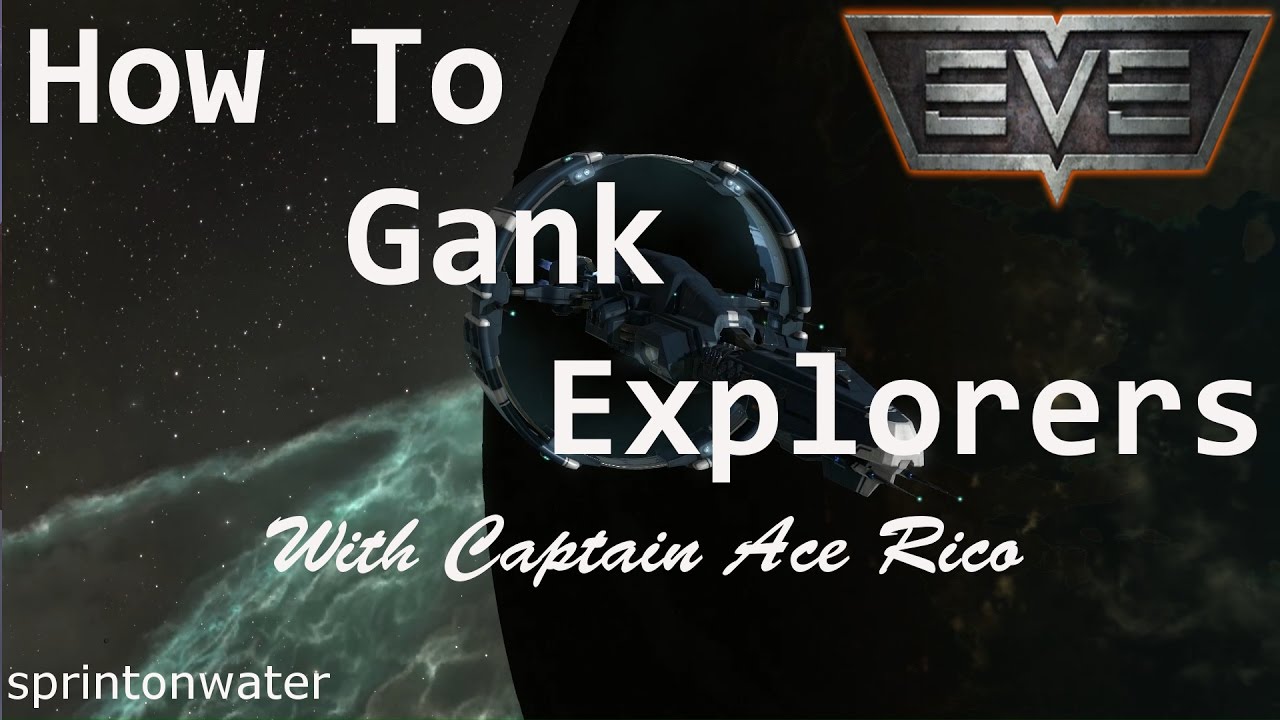 EVE Online: 9 Steps To Explorer Ganking