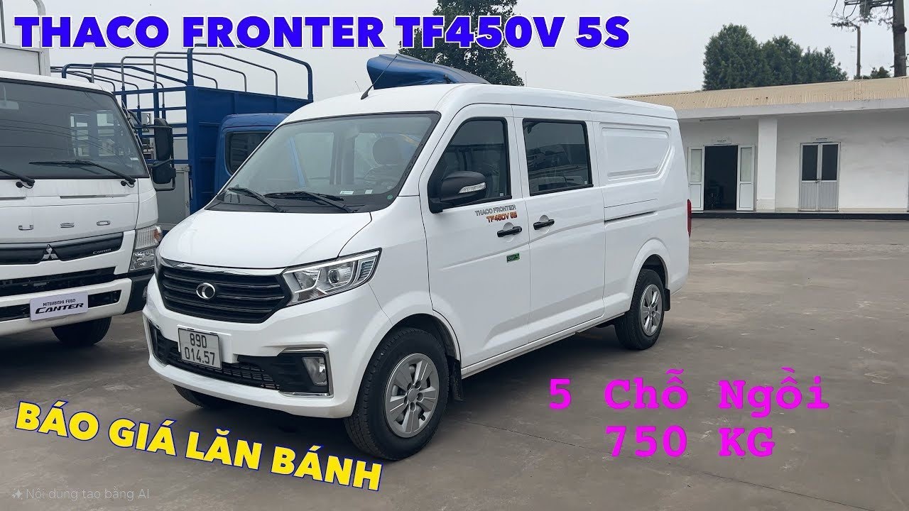 Báo Giá Xe Tải Van 5 Chỗ THACO | Xe Siêu Đẹp, An Toàn, Chất Lượng THACO FRONTIER TF450V 5S