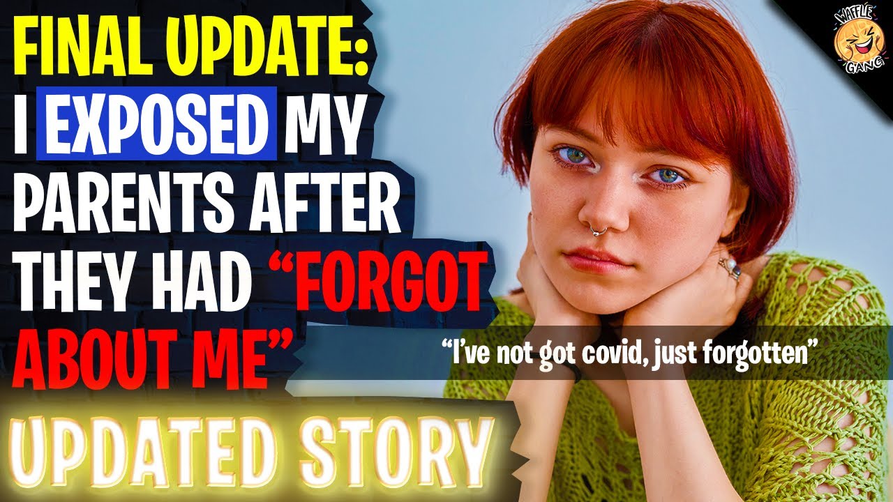 I Exposed My Parents When They Forgot About Me r/Relationships