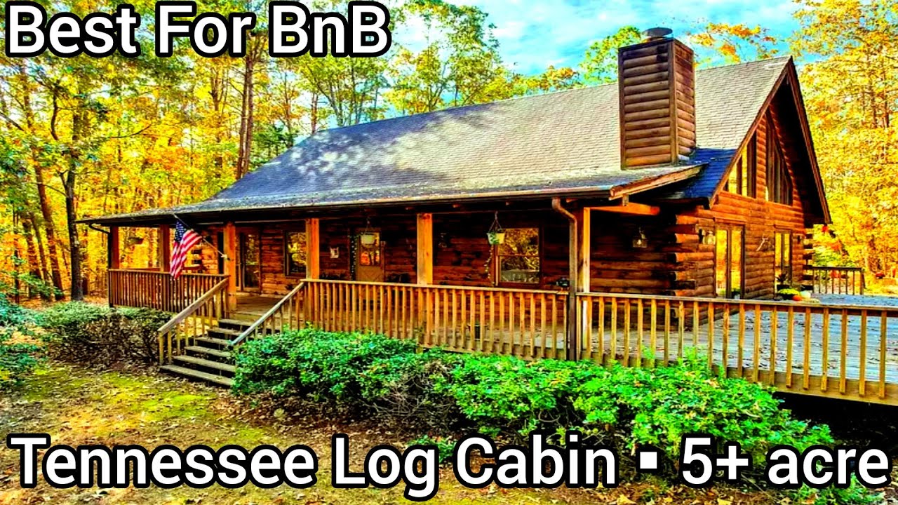 Tennessee Log Cabins For Sale | 5+ acres| Acreage Cabin In The Woods| Tennessee Real Estate For sale