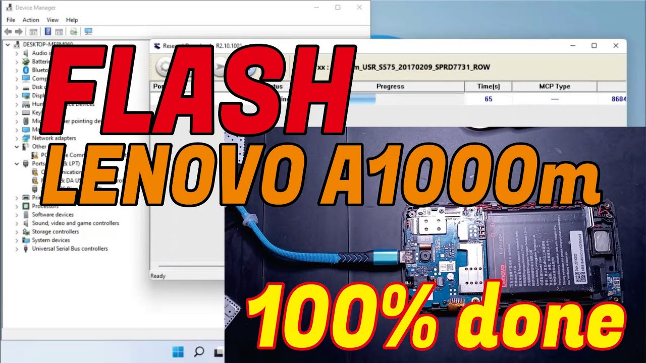 Just Click! Flash Lenovo A1000m, 100% done