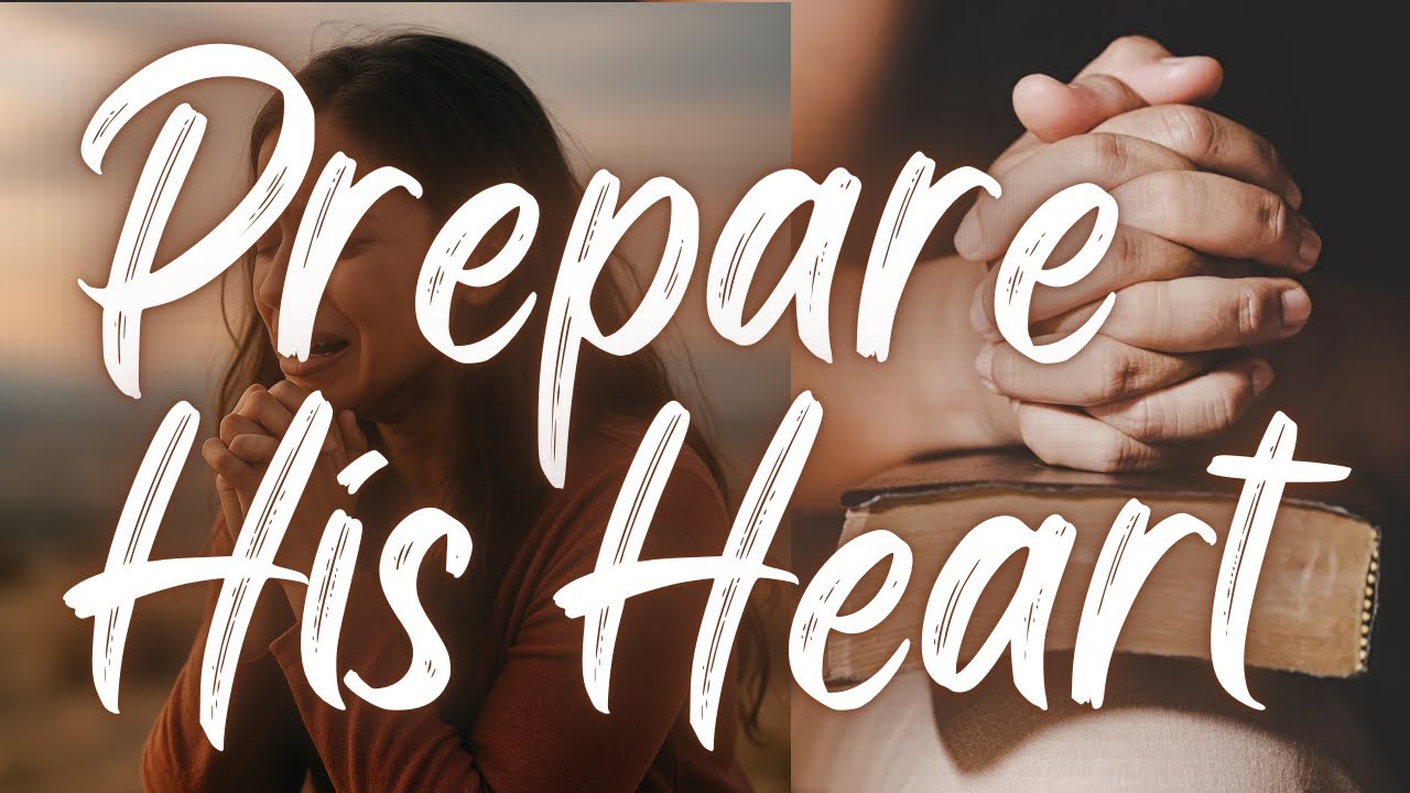 Prepare His Heart-Worship Song with Lyrics/Gospel Song / Prayer for Your Future Husband 