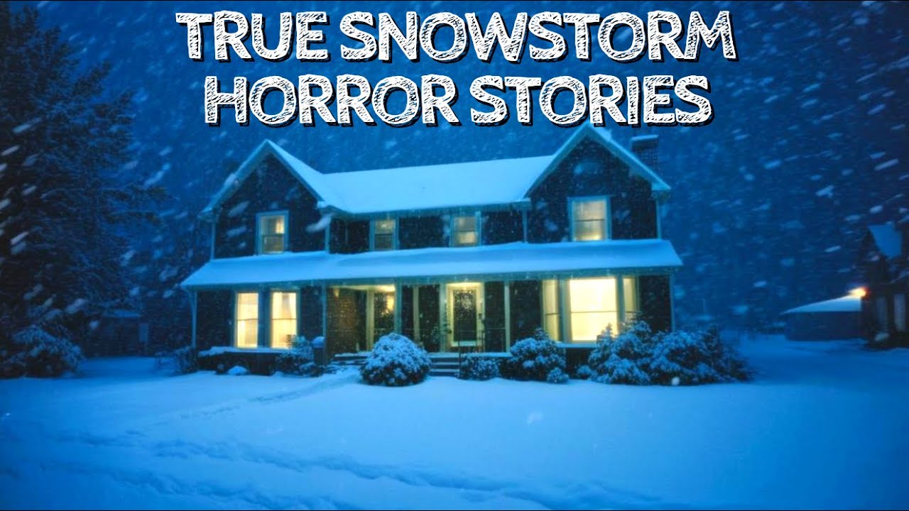 5 True Snowstorm Horror Stories
