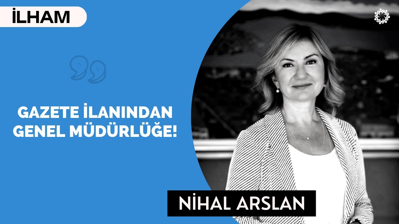 GAZETE İLANINDAN GENEL MÜDÜRLÜĞE! / İlaçta Kariyer  - Nihal Arslan | BinYaprak