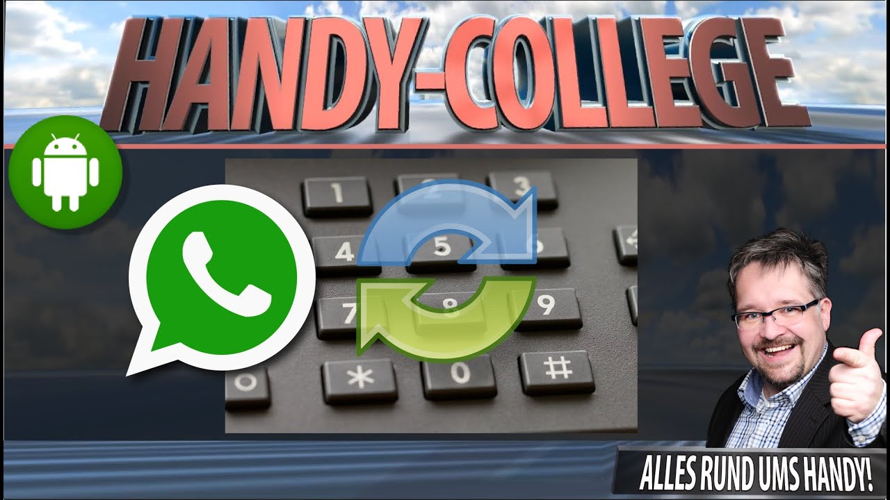 WhatsApp: Handy-NUMMER ändern, alle CHATS behalten ☛ neue Nummer wechseln | Android Tutorial | 🎓#02