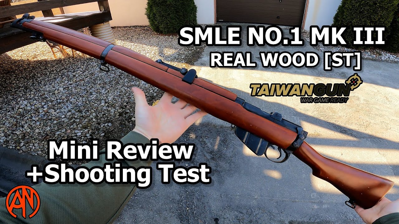 SMLE NO.1 MK III S&T / Mini Review and Shooting test