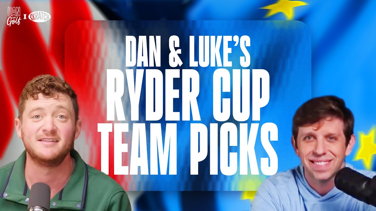 WAY-TOO-EARLY RYDER CUP PICKS: Dan, LKD pick their 12 for Bethpage Black