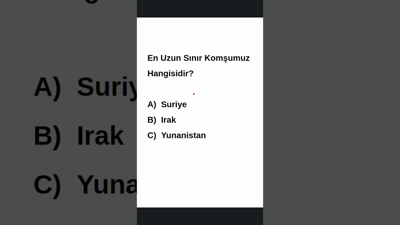 En Uzun Sınır Komşumuzu Biliyor Musun? 🇹🇷