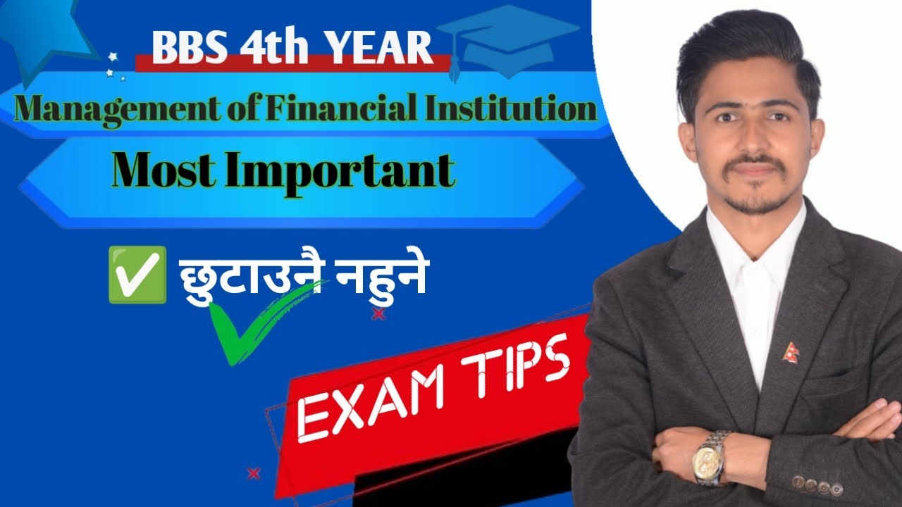 BBS 4th Year Management of Financial Institutions  Most Important Question For Exam // FIM Exam Tips