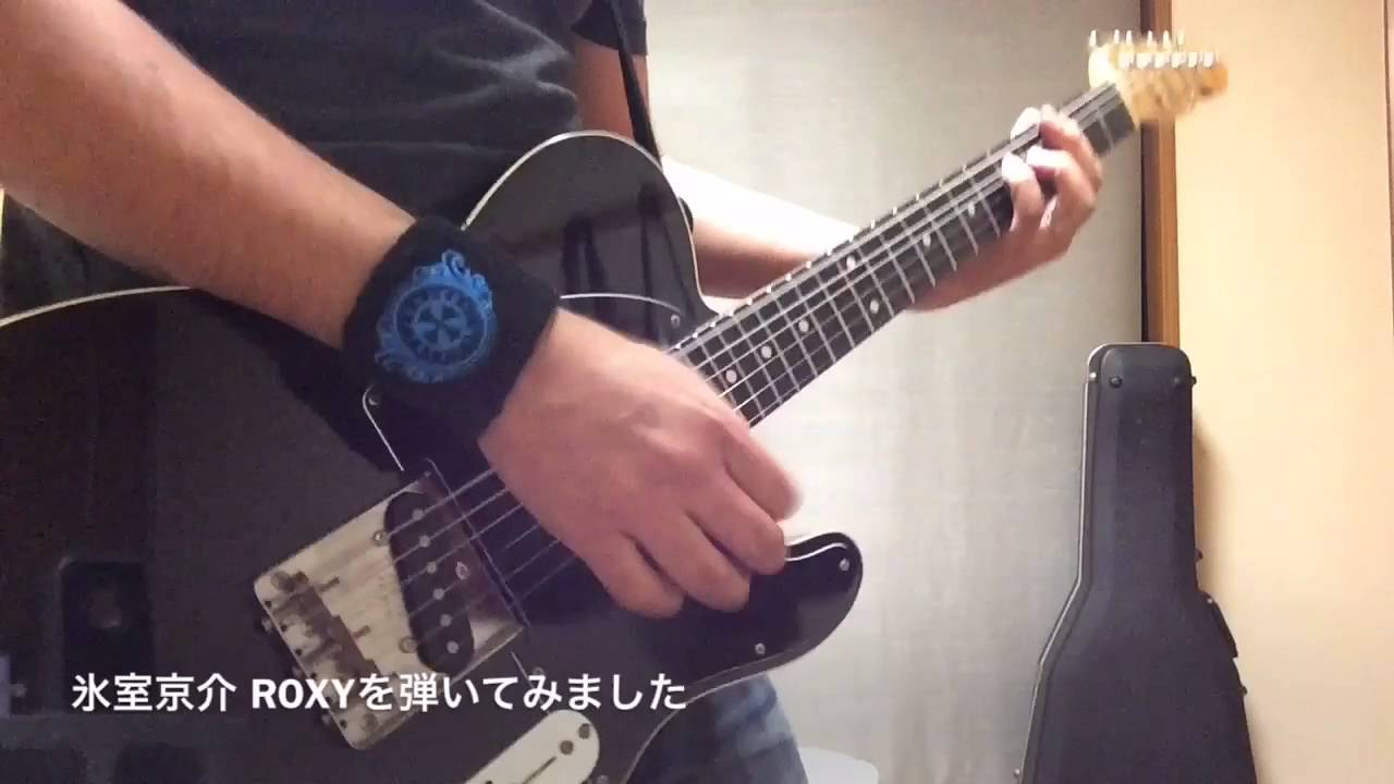 氷室京介 ROXYを弾いてみました。
