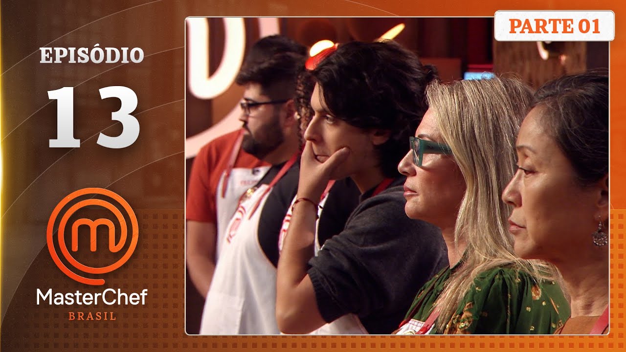 EP. 13 - 1/5: CRÍTICOS GASTRONÔMICOS E ENTREMET (19/08/25) | TEMP. 12 | MASTERCHEF BRASIL