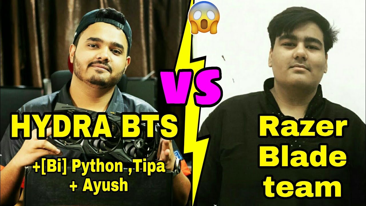 Razer Blade squad vs HYDRA BTS + [Bi] Python, Tipa & Ayush fight in N0V0 | Emulator |