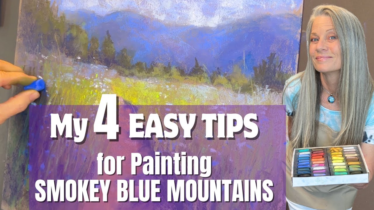 Discover My 4 Easy Tips For Painting Smoky Blue Mountains In Pastels! #pastelpaintingtutorial