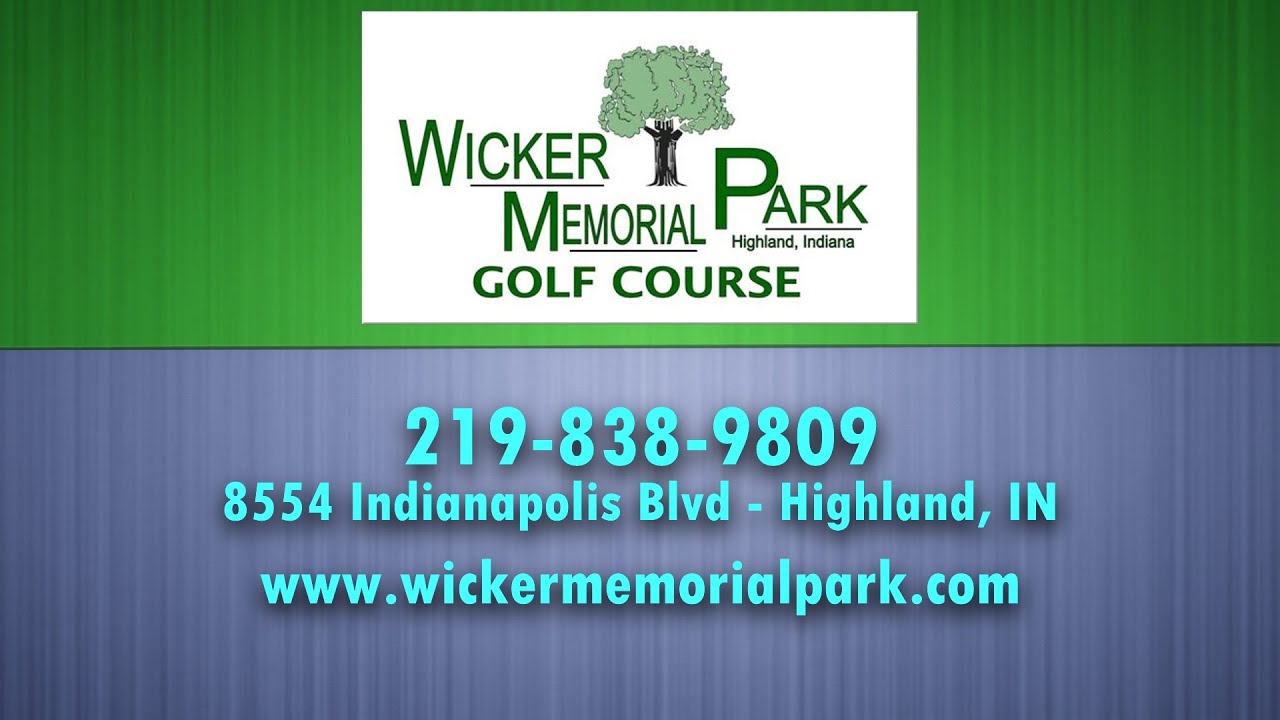 Wicker Memorial Park Golf Course - REVIEWS - Northwest Indiana Golf Reviews
