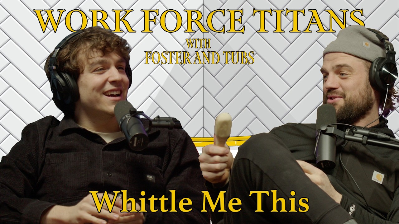 Workforce Titans Ep. 44 - Whittle Me This w/ Ben Staab