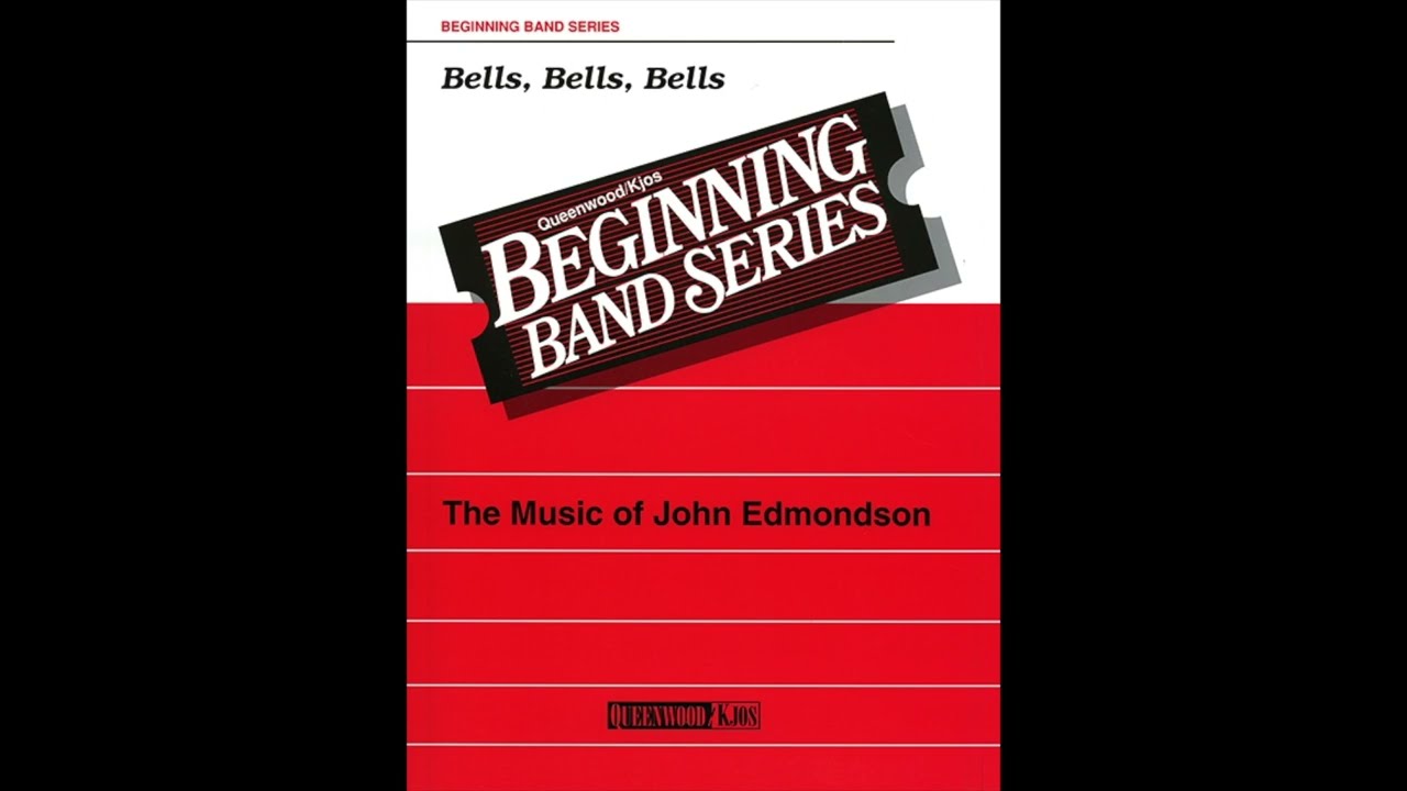 Bells Bells Bells Arranged by John Edmondson (Q881173)